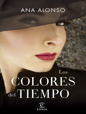 cover image of Los colores del tiempo
